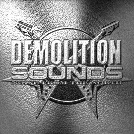 DEMOLITION SOUNDS
